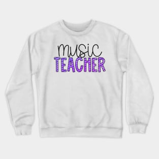 Music Teacher Purple Stripes Crewneck Sweatshirt